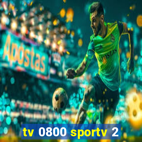 tv 0800 sportv 2